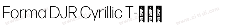 Forma DJR Cyrillic T字体转换 Forma DJR Cyrillic T字体转换